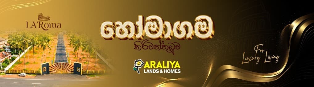 Araliya Lands & Homes — La'Roma luxury living