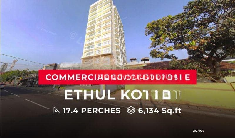 Commercial Property for Sale - Ethul Kotte | LKR 180,000,000